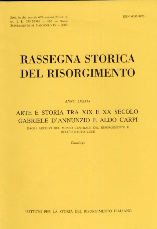 Arte e storia tra il XIX e XX secolo: Gabriele D'Annunzio e Aldo Carpi (27 febbraio - 27 Aprile 2003)
