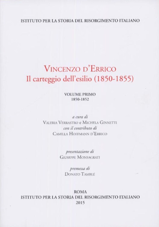 Il carteggio dell'esilio (1850-1855), volume 1 e (1853-1855), volume 2