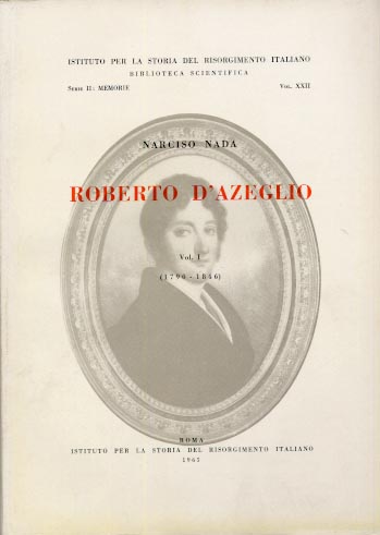 Roberto d'Azeglio (1790-1846).Vol. I
