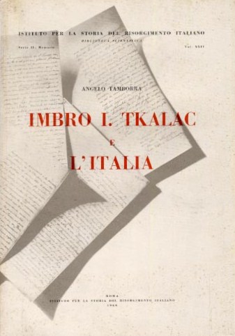 Imbro I. Tkalac e l'Italia