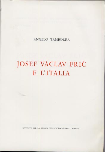 Josef Václav Frič e l'Italia