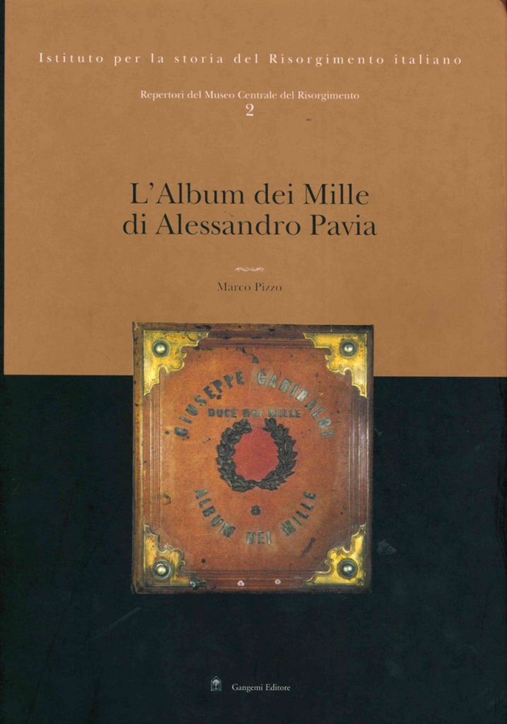L'Album dei Mille di Alessandro Pavia